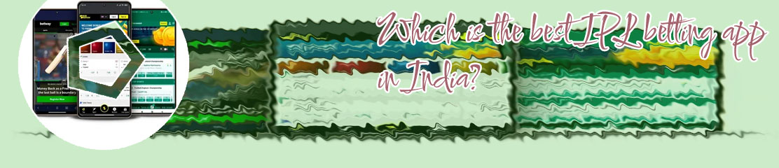 Cricket bet app in India